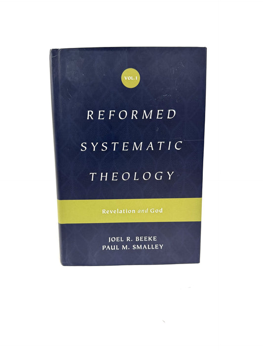 Reformed Systematic Theology Vol. 1