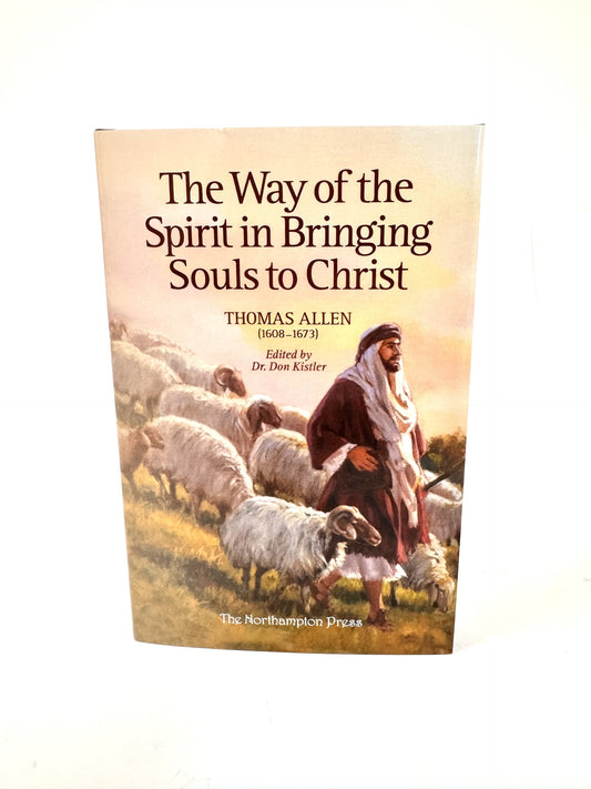 The Way of the Spirit in Bringing Souls to Christ