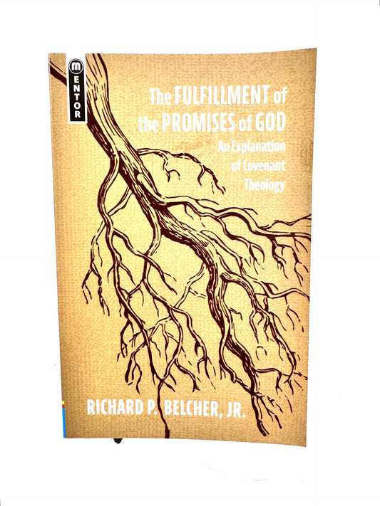 The Fulfillment of the Promises of God
