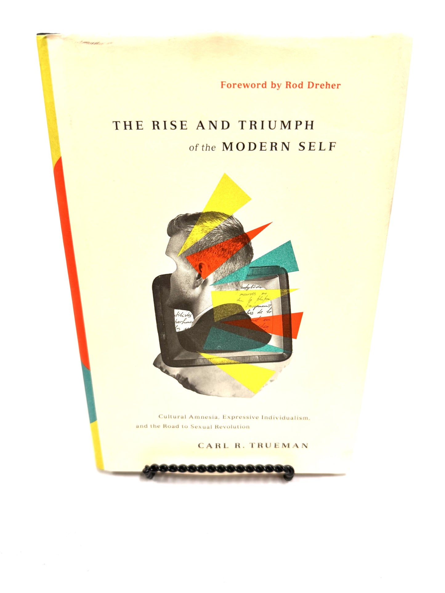 The Rise and Triumph of the Modern Self
