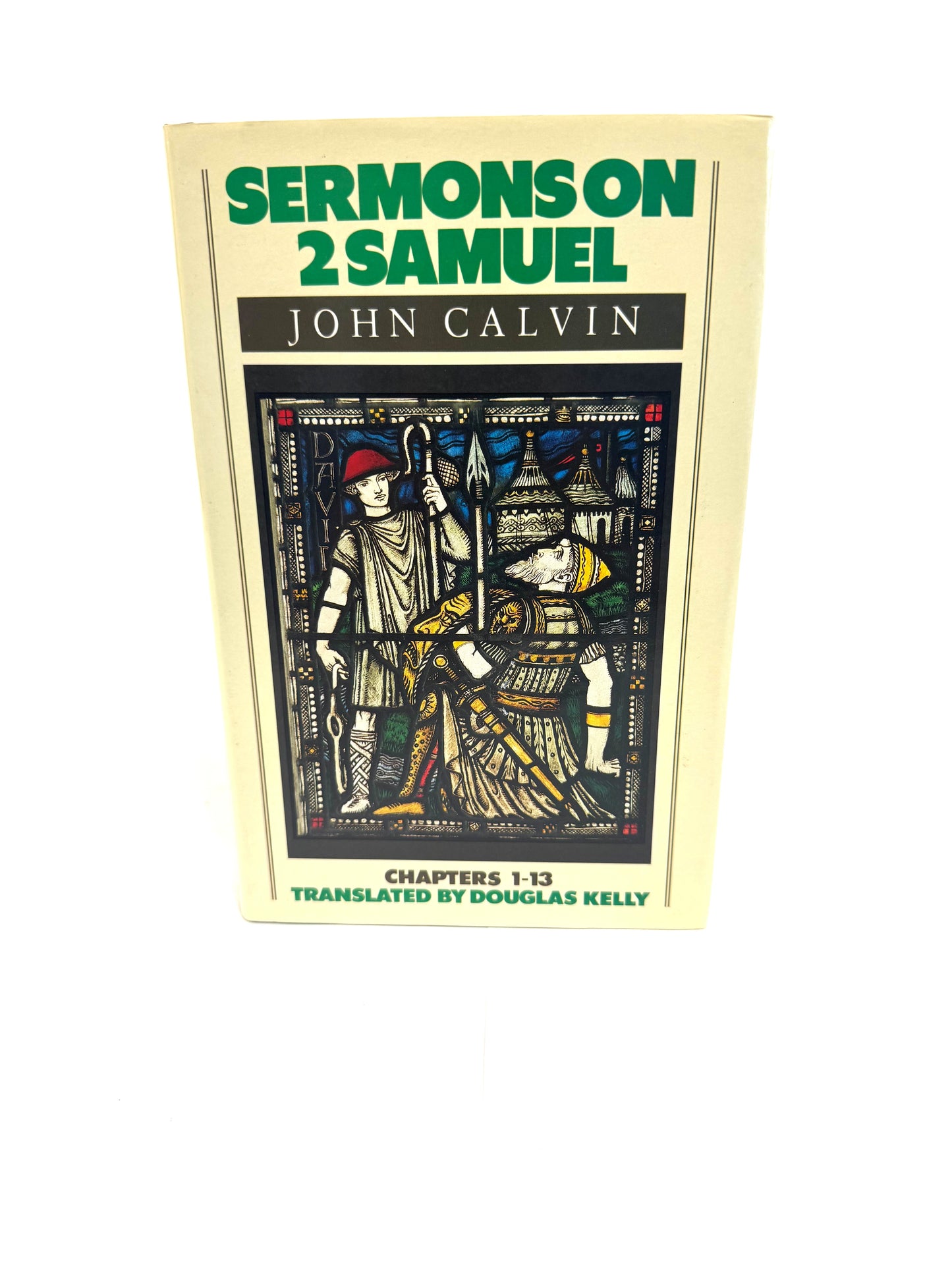 Sermons on 2 Samuel Chapters 1-13