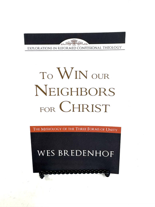 To Win our Neighbors for Christ