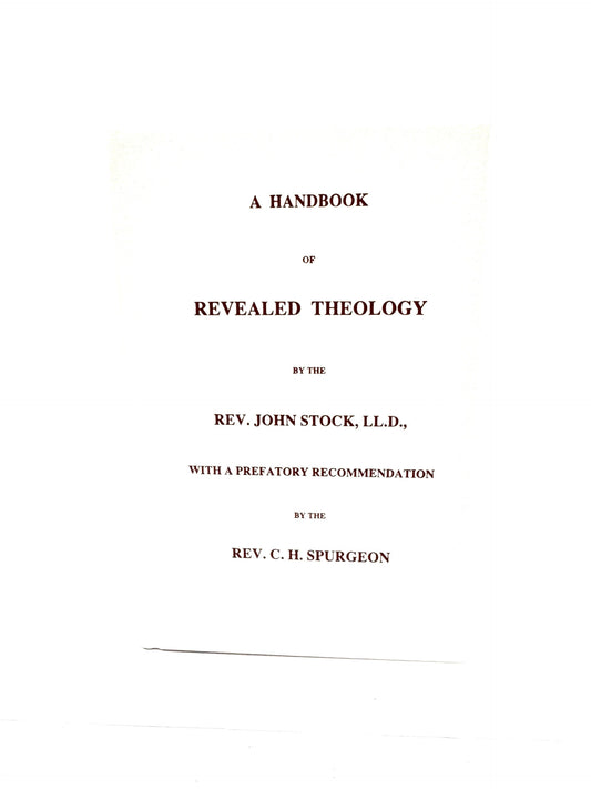 A Handbook of Revealed Theology
