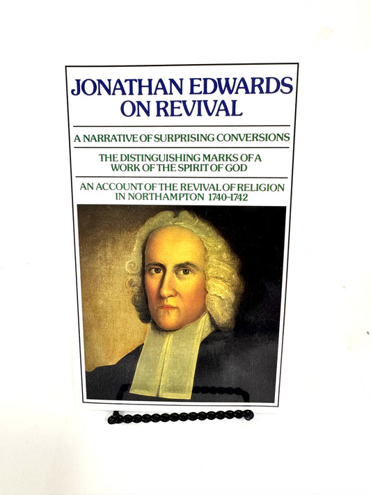 Jonathan Edwards on Revival