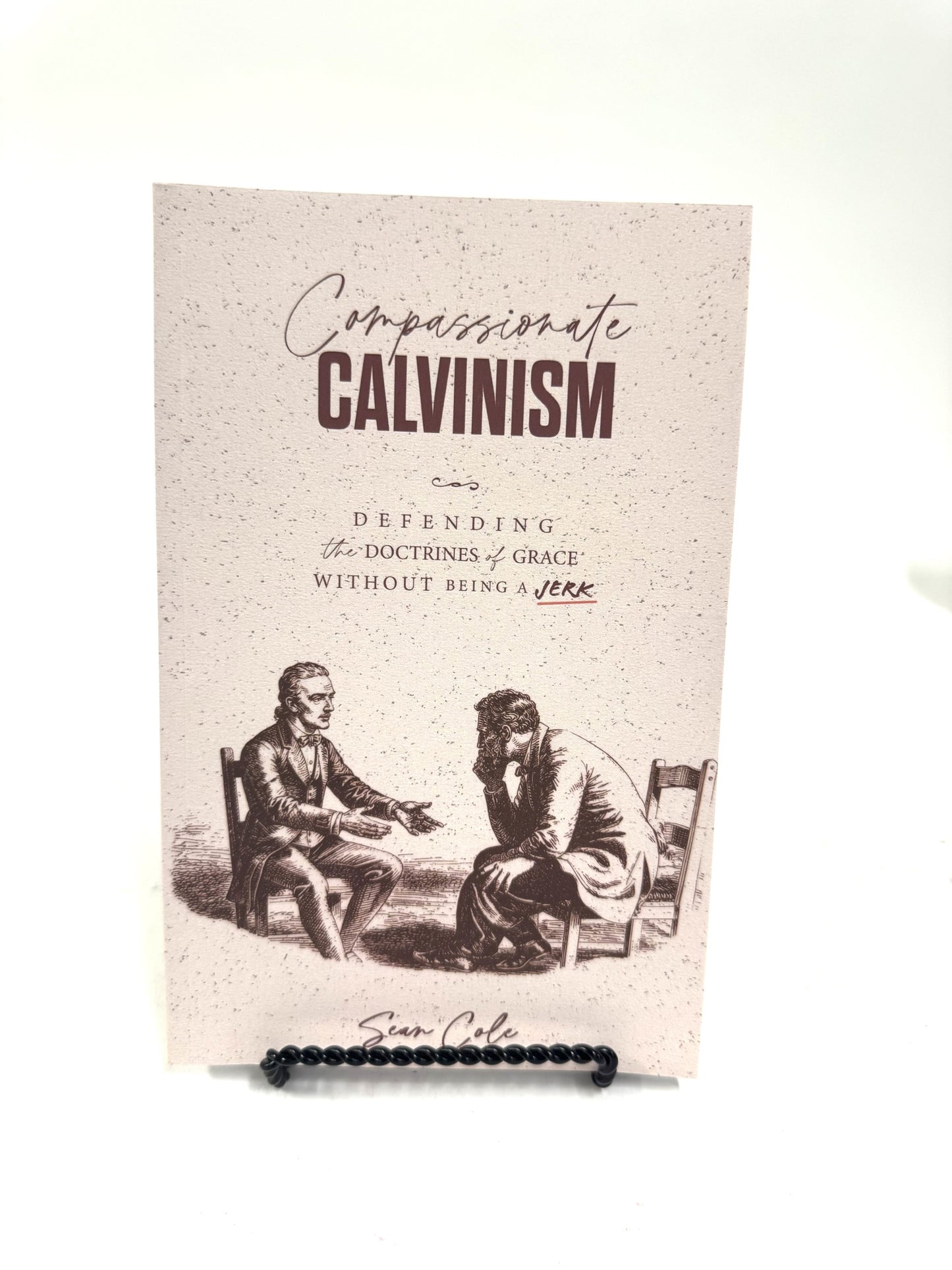 Compassionate Calvinism