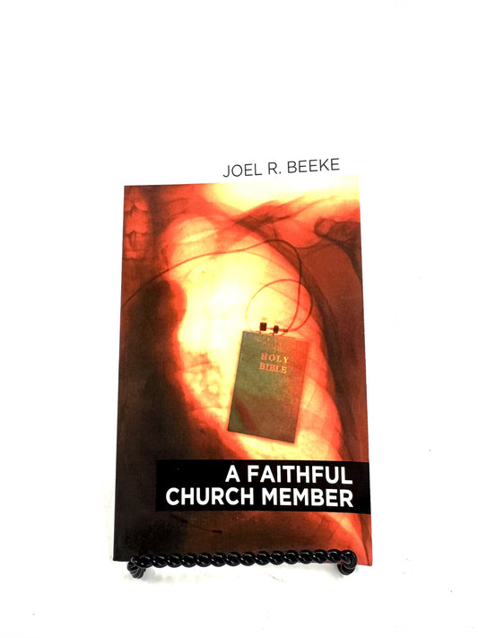 A Faithful Church Member