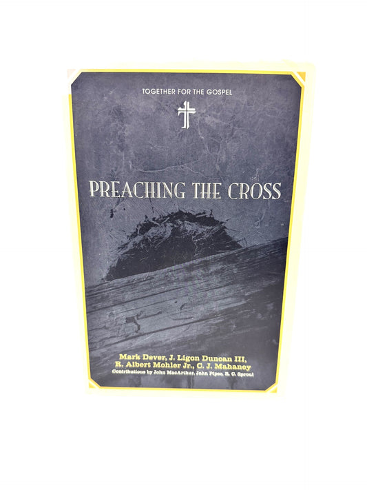 Preaching the Cross