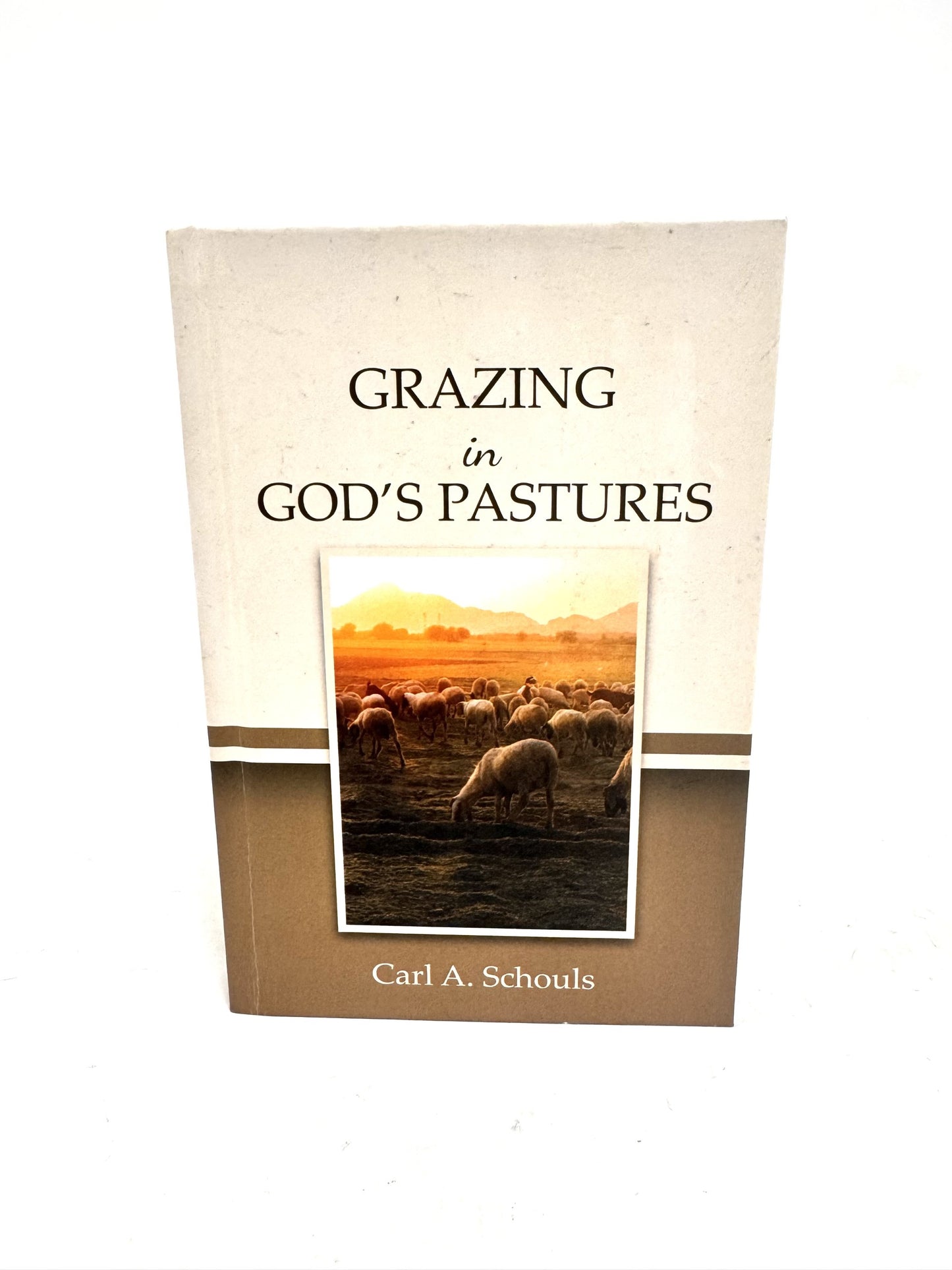 Grazing in God's Pastures