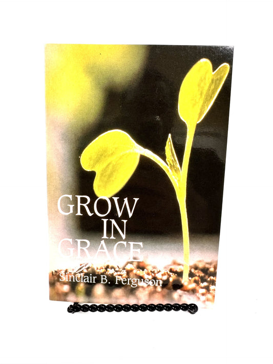 Grow in Grace