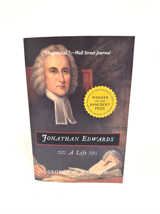 Jonathan Edwards: A Life