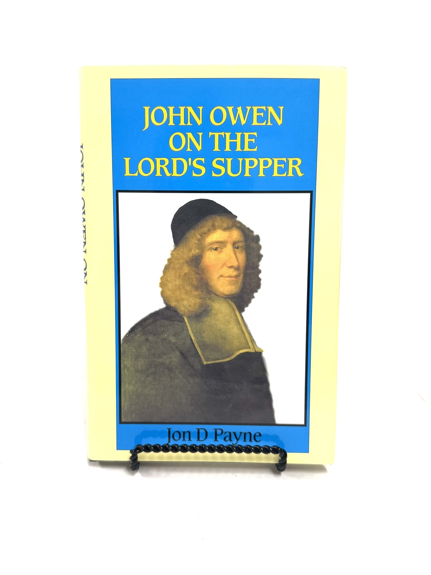 John Owen On The Lord's Supper
