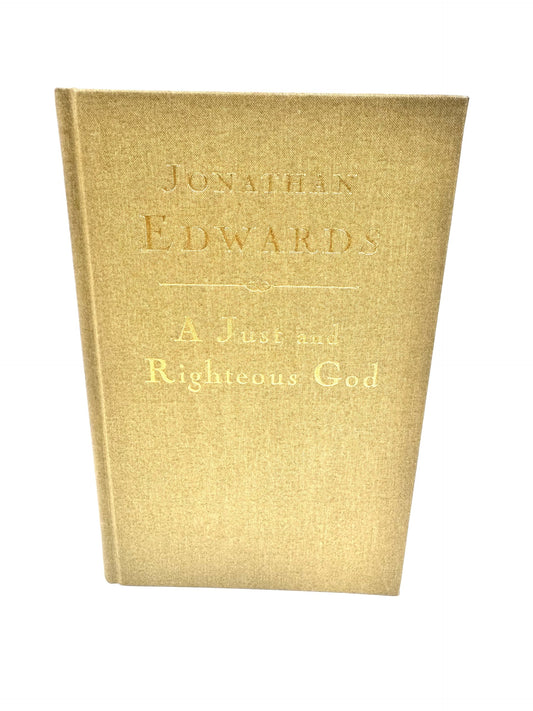 A Just and Righteous God