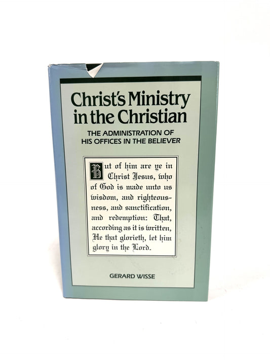 Christ's Ministry in the Christian