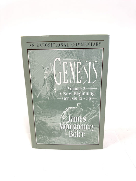 Genesis Volume 2: A New Beginning. Genesis 12-36