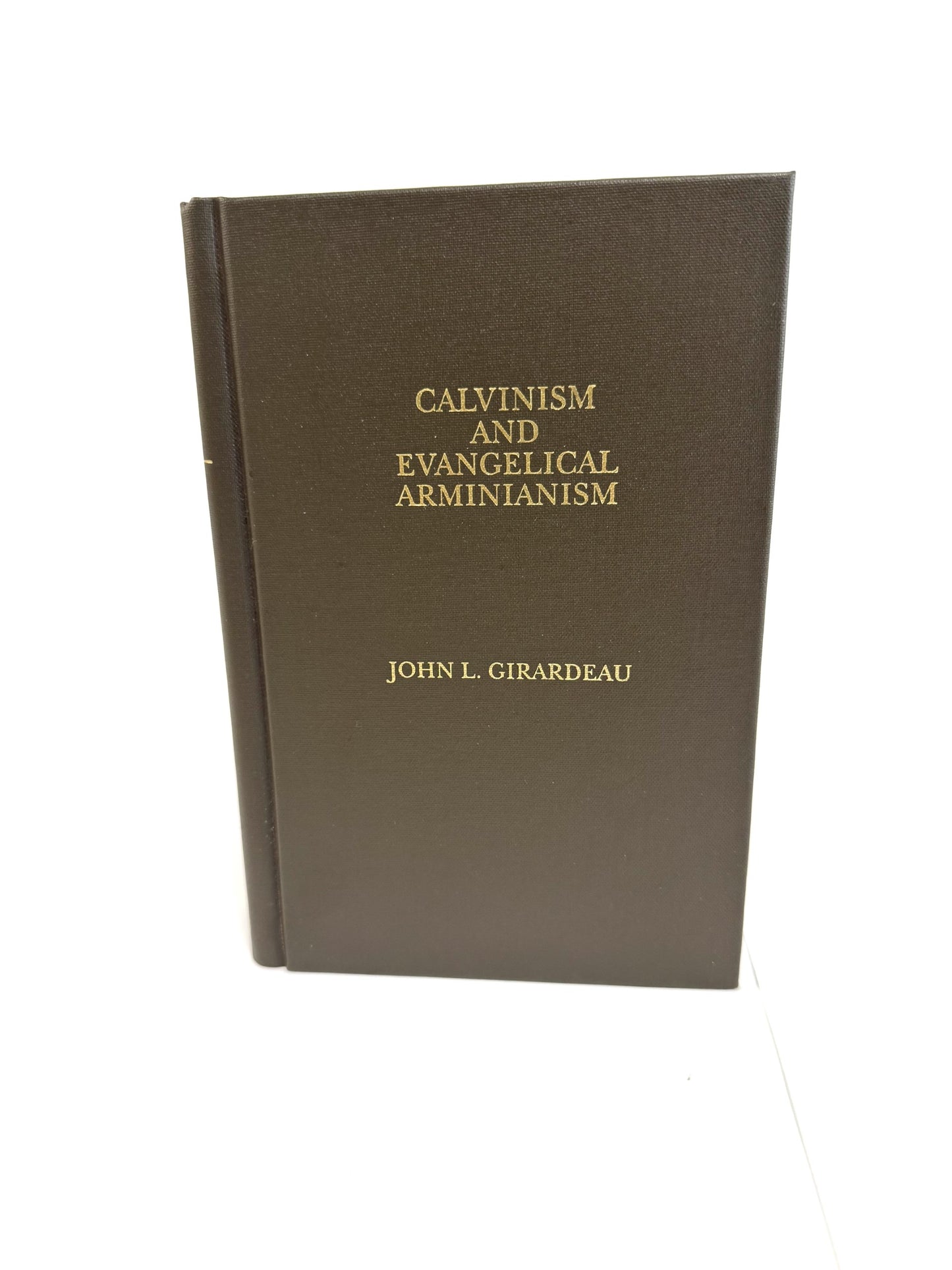 Calvinism and Evangelical Arminianism