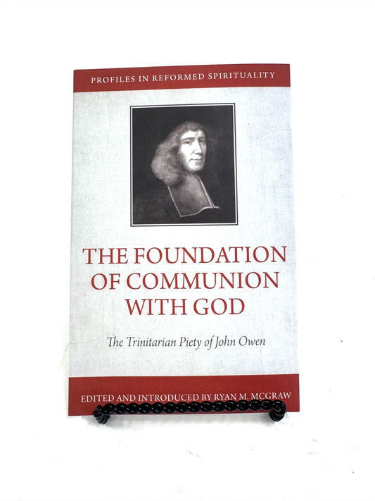 The Foundation of Communion with God