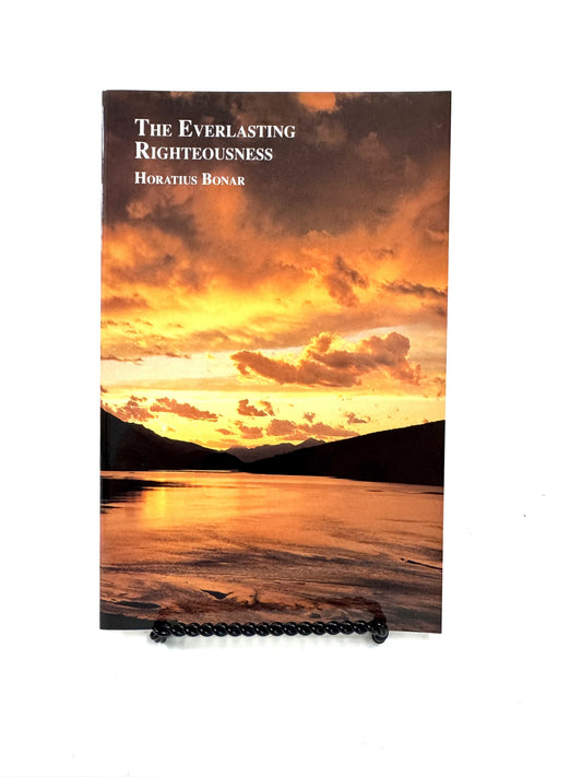 The Everlasting Righteousness