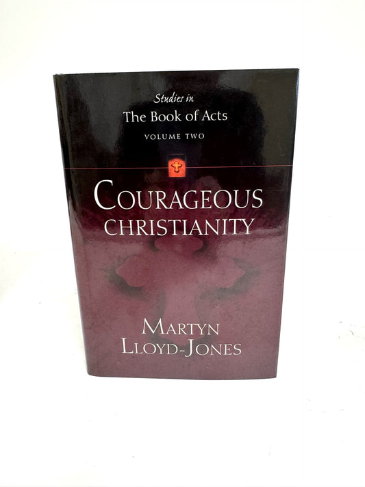 Courageous Christianity