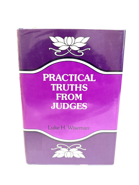 Practical Truths from Judges