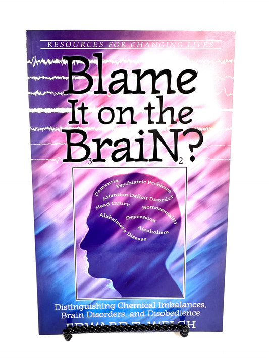 Blame it on the Brain
