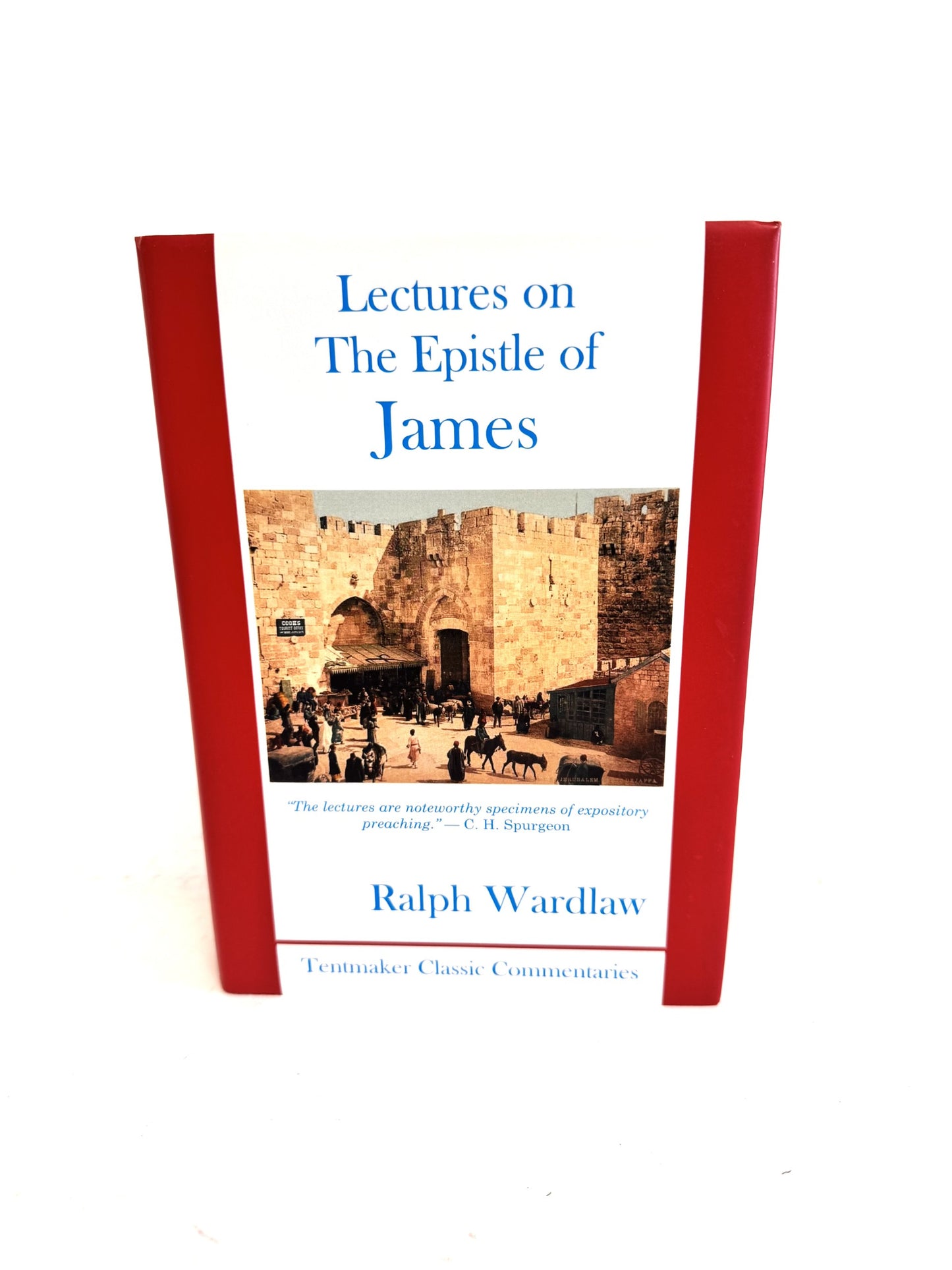 Lectures on The Epistle of James