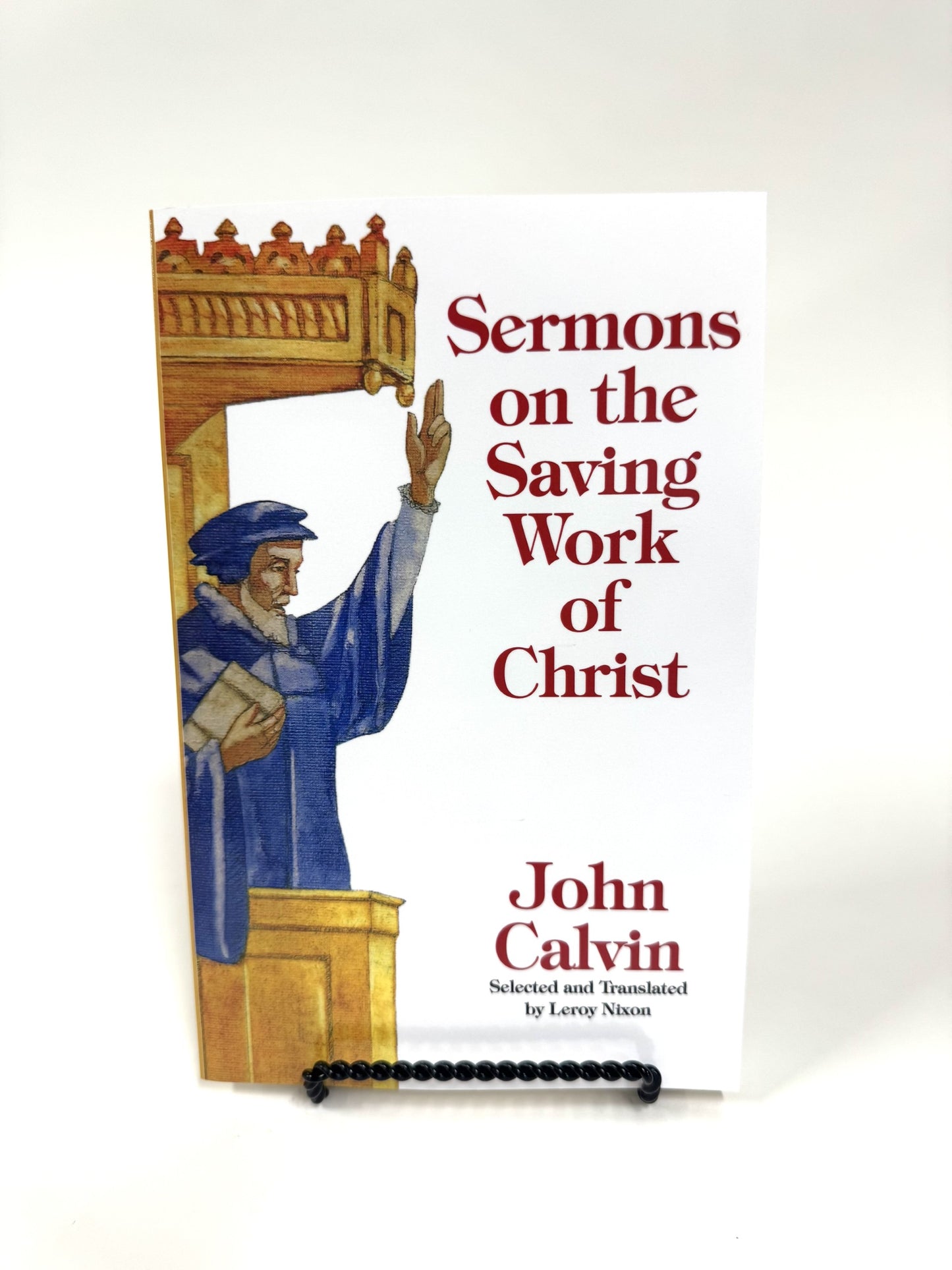 Sermons on the Saving Work of Christ