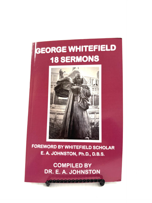 George Whitefield, 18 Sermons