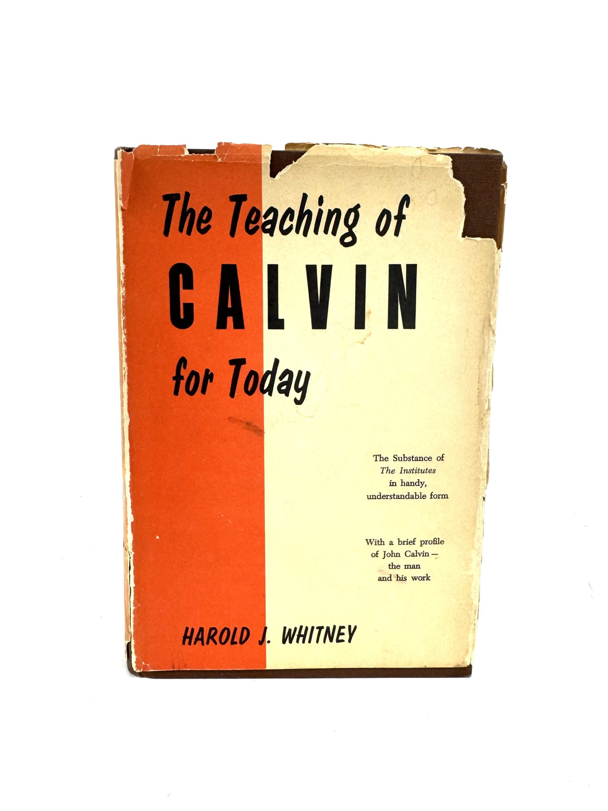 The Teaching of Calvin for Today