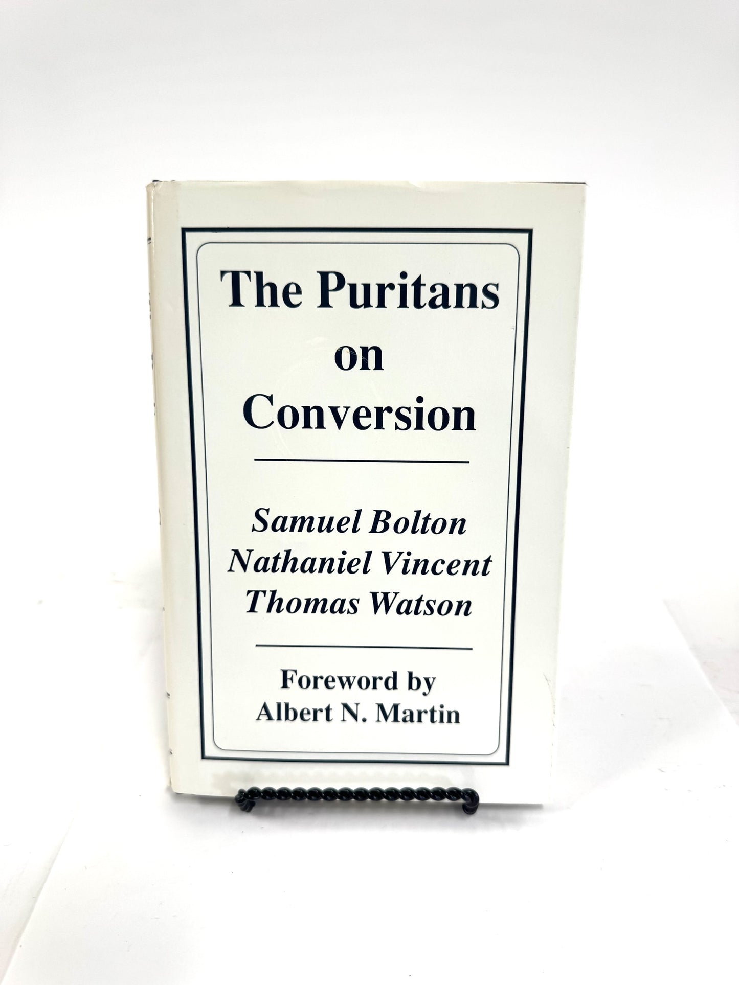 The Puritans on Conversion