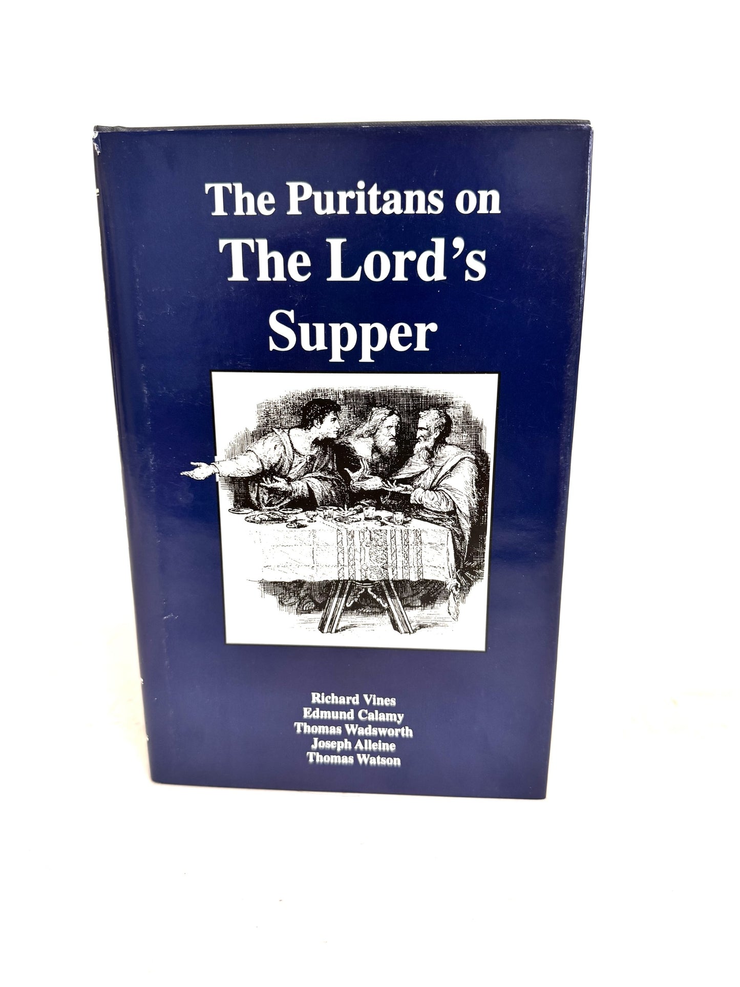 The Puritans on the Lord's Supper