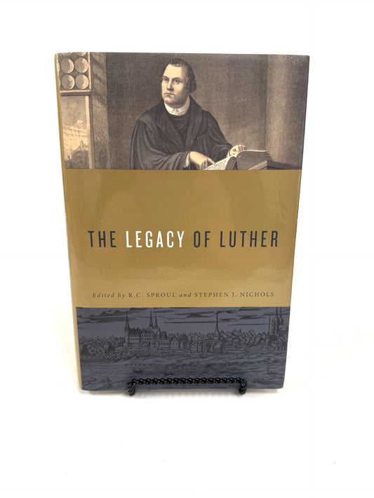The Legacy of Luther