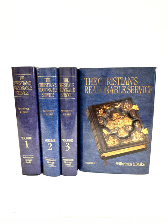 The Christian's Reasonable Service 4 vol. set