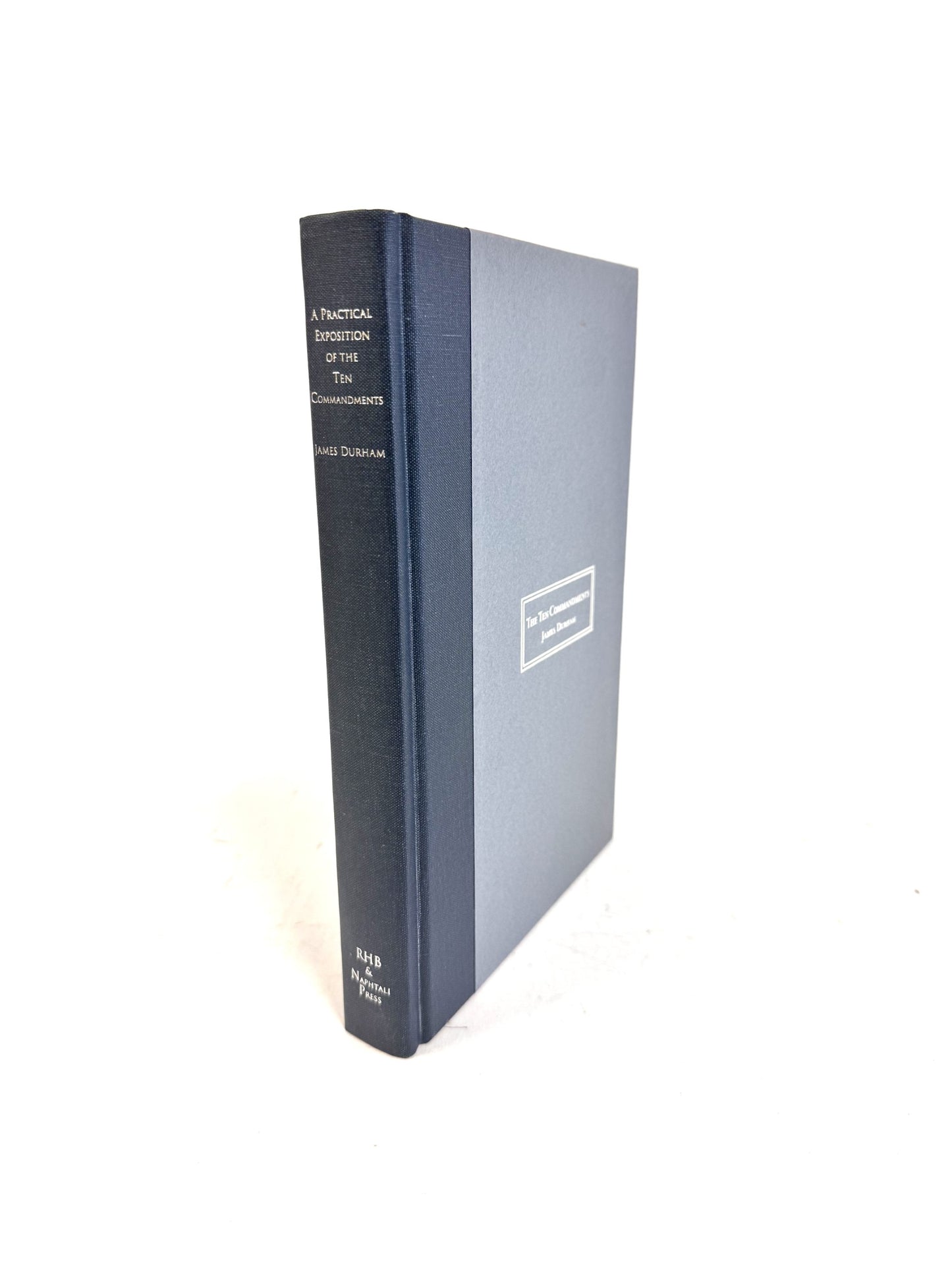 A Practical Exposition of the Ten Commandments