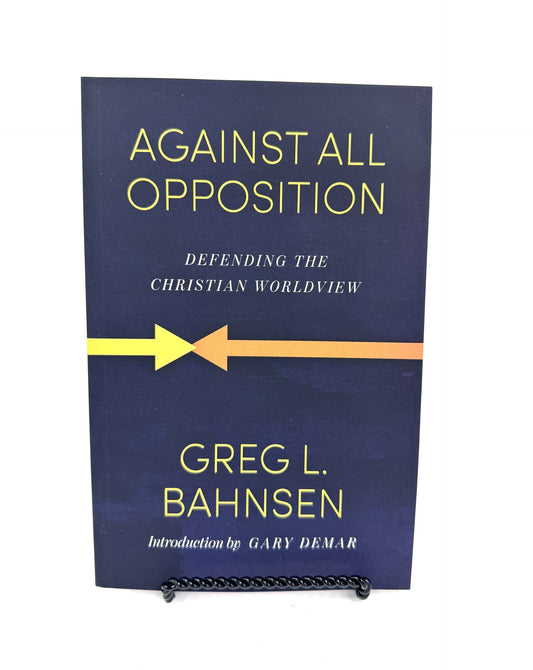 Against All Opposition
