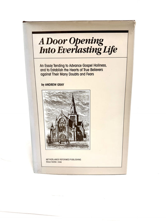 A Door Opening Into Everlasting Life