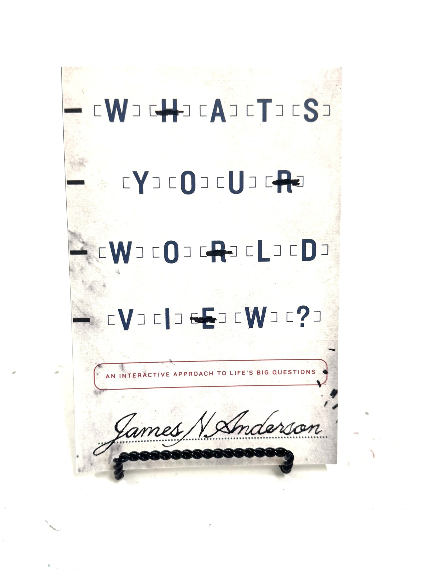 What's Your Worldview?