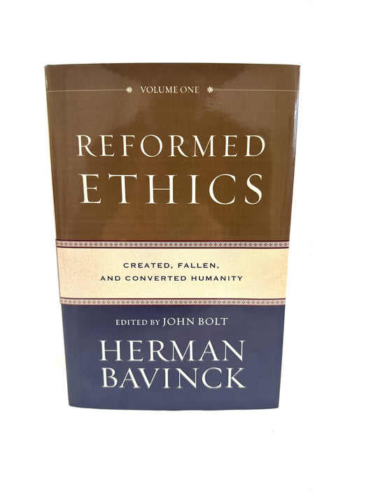 Reformed Ethics Vol. 1