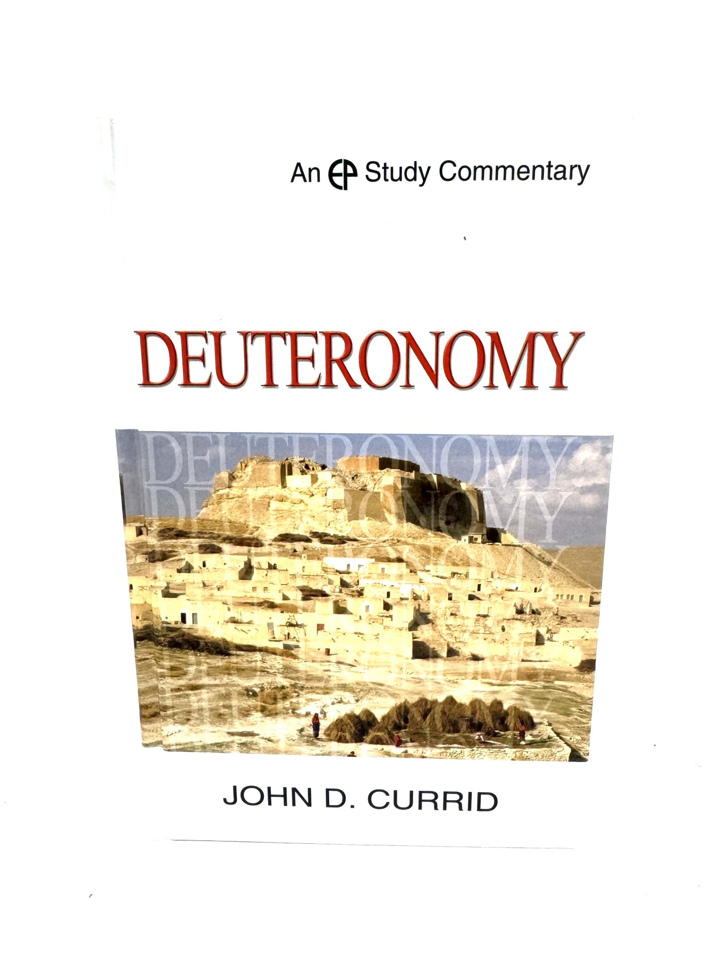 A Study Commentary on Deuteronomy