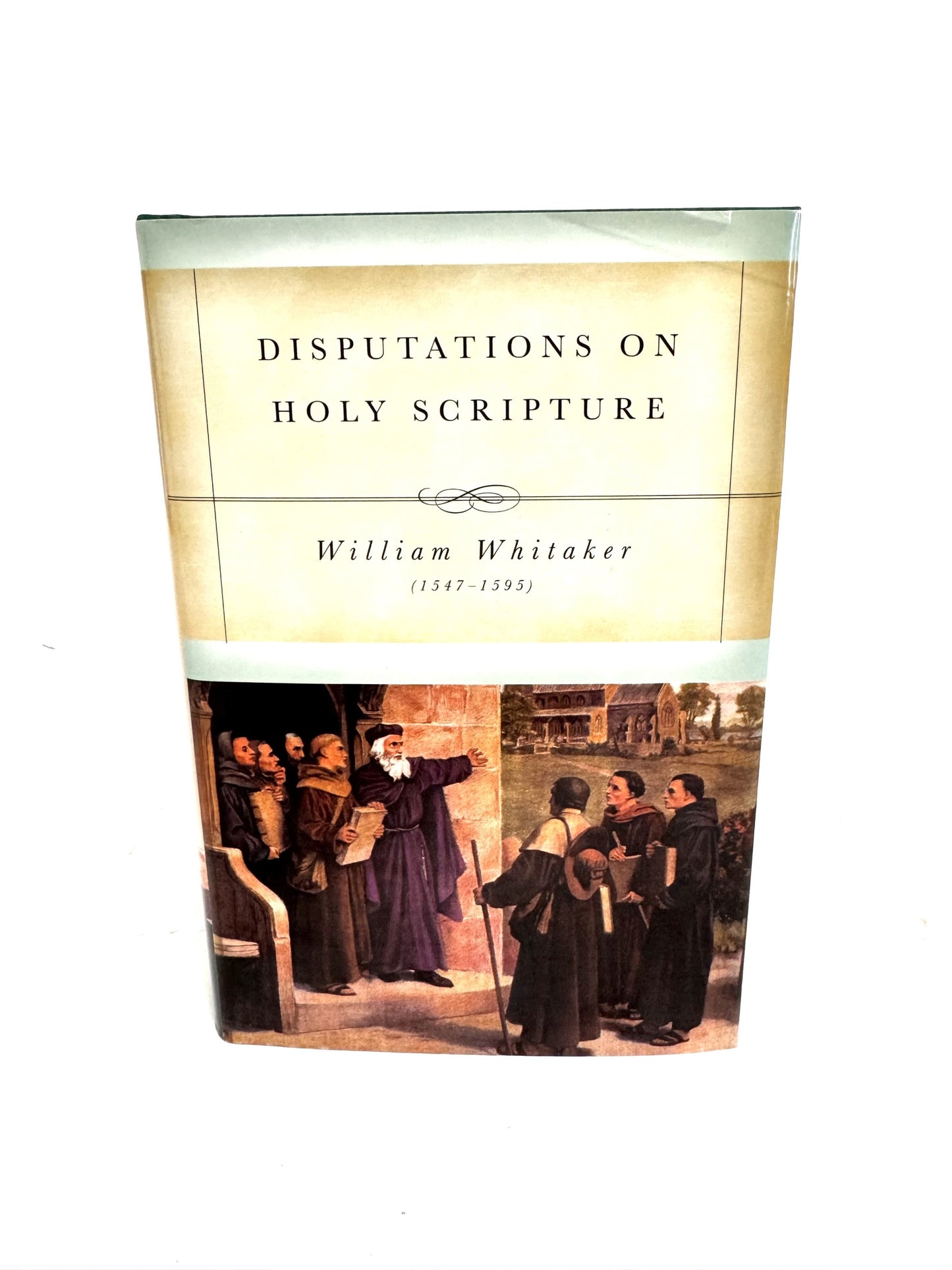 Disputations on Holy Scripture