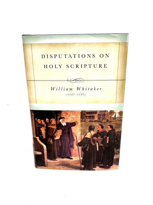 Disputations on Holy Scripture