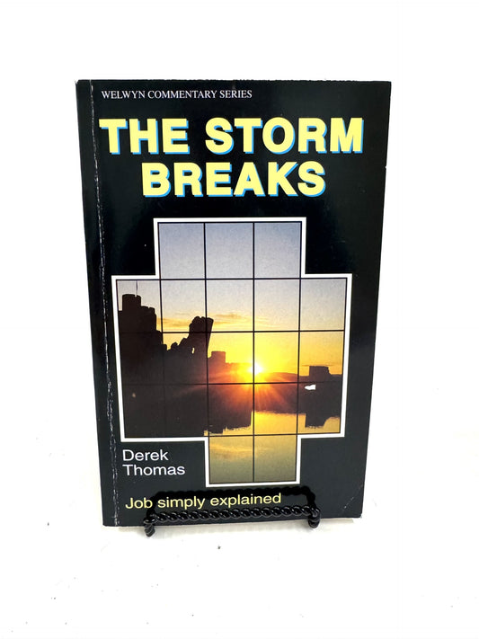 The Storm Breaks