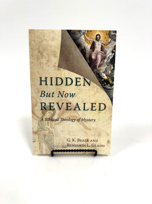 Hidden But Now Revealed