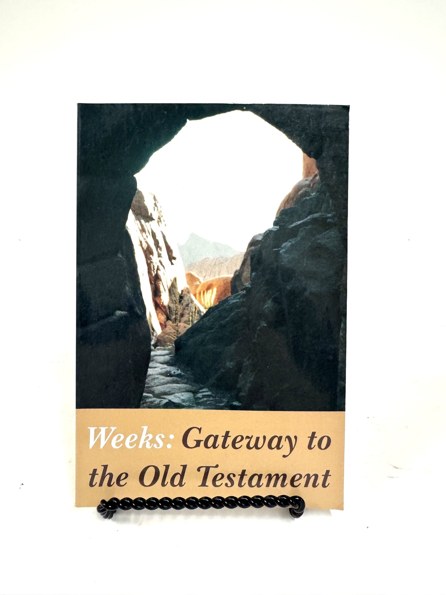 Weeks: Gateway to the Old Testament