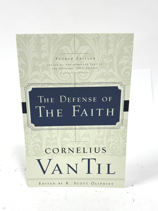 The Defense of the Faith