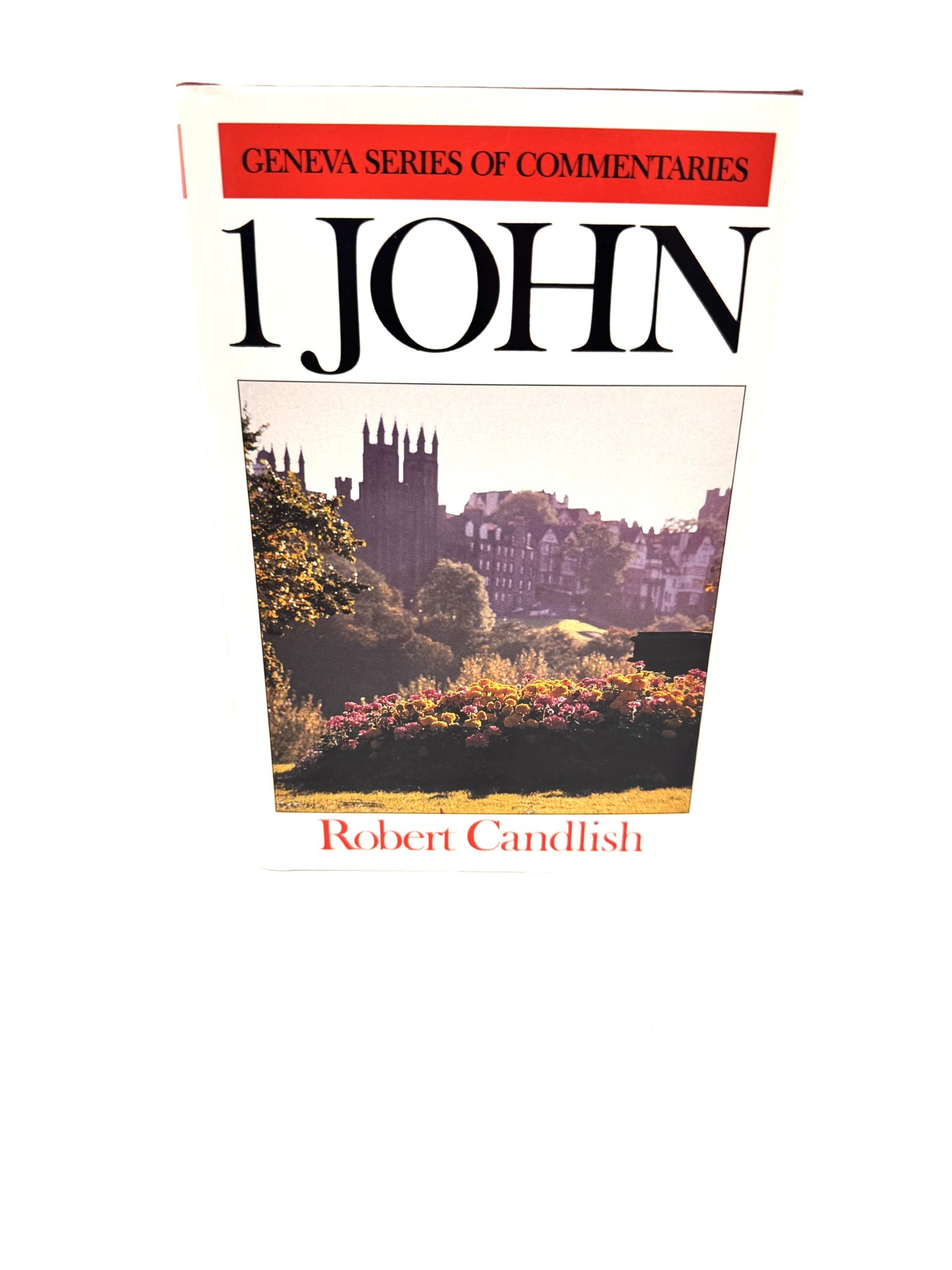 1 John: Geneva Series