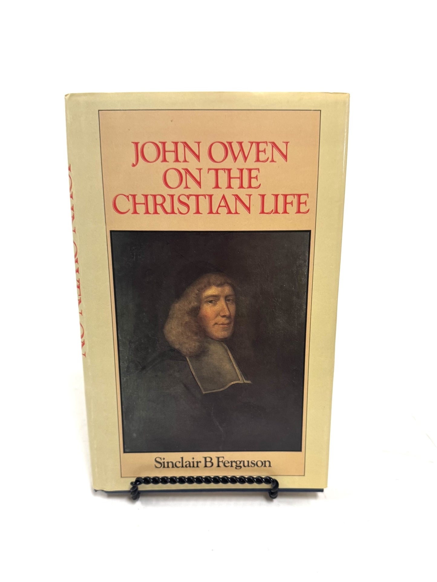 John Owen On The Christian Life