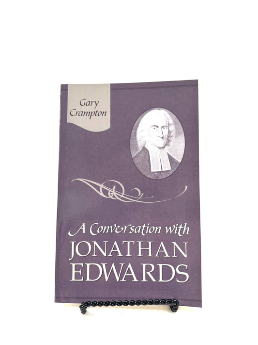 A Conversation with Jonathan Edwards