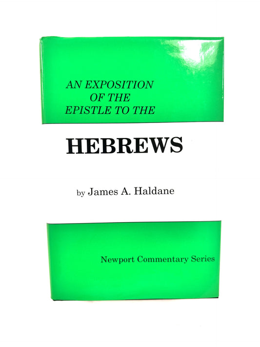 An Exposition of the Epistle to the Hebrews