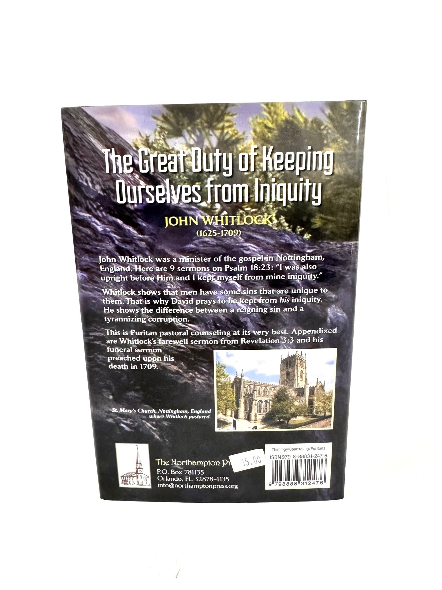 The Great Duty of Keeping Ourselves from Iniquity