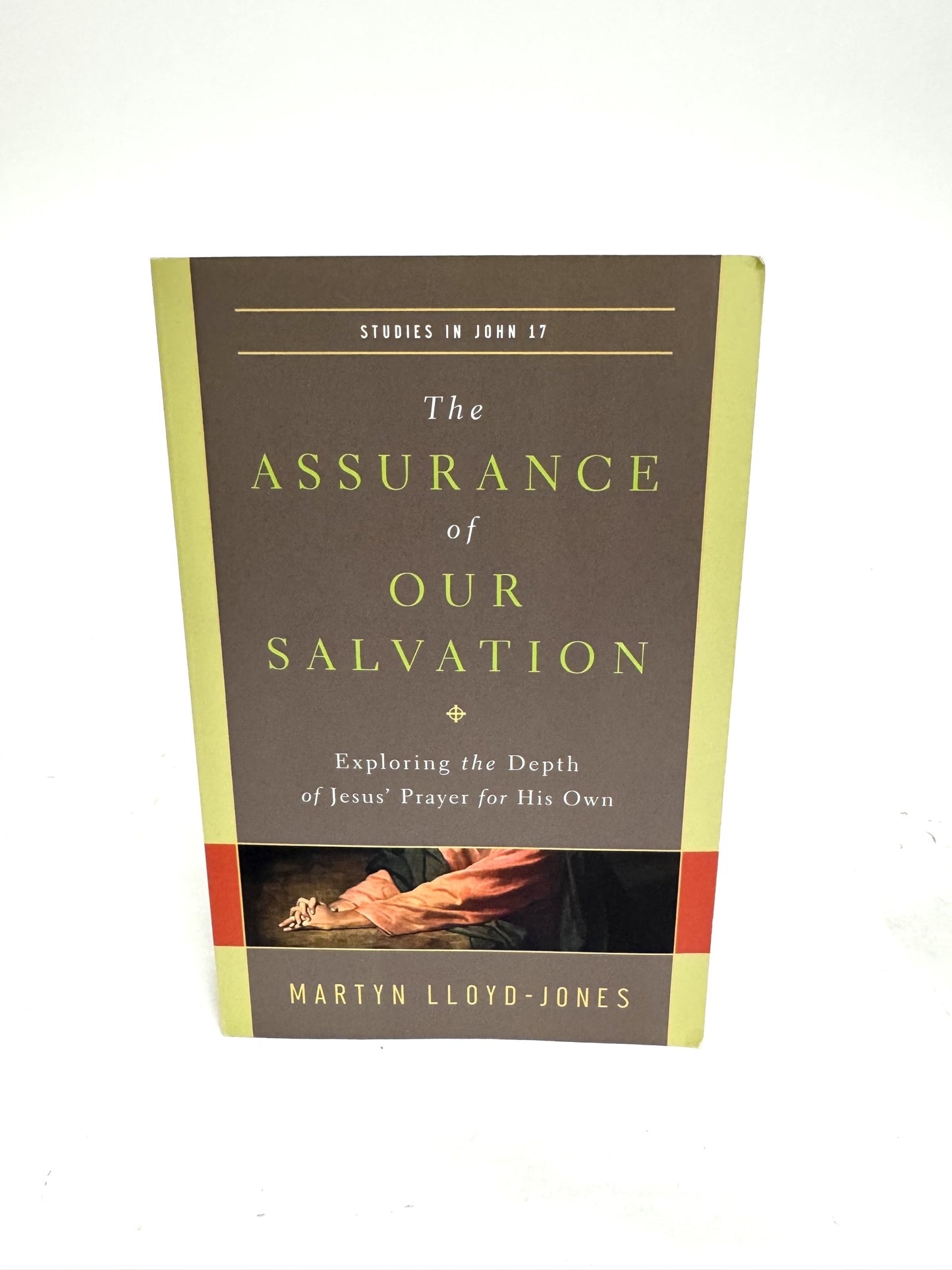 The Assurance of Our Salvation